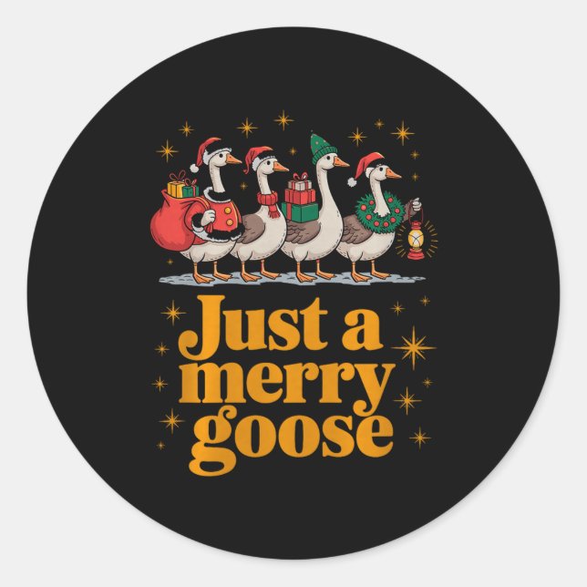 Just A Merry Goose Funny Christmas Premium Tri-ble Classic Round Sticker (Front)