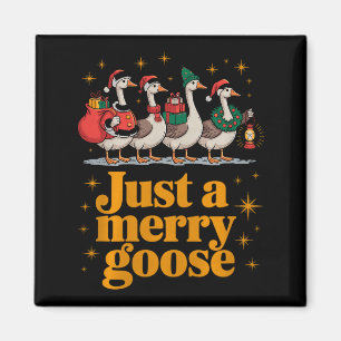 Just A Merry Goose Funny Christmas Premium Tri-ble Magnet