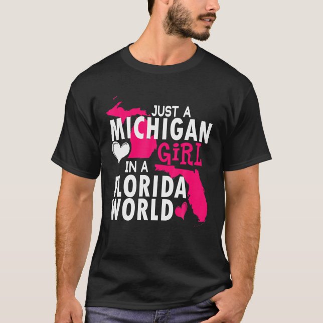 just a michigan girl in a florida world tshirt gif (Front)