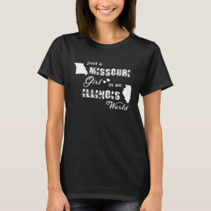 Just a Missouri girl in an Illinois world printin T-Shirt
