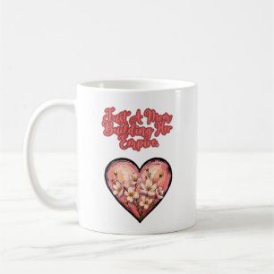 Just A Mom Building Her Empire Powerful Coffee Mug