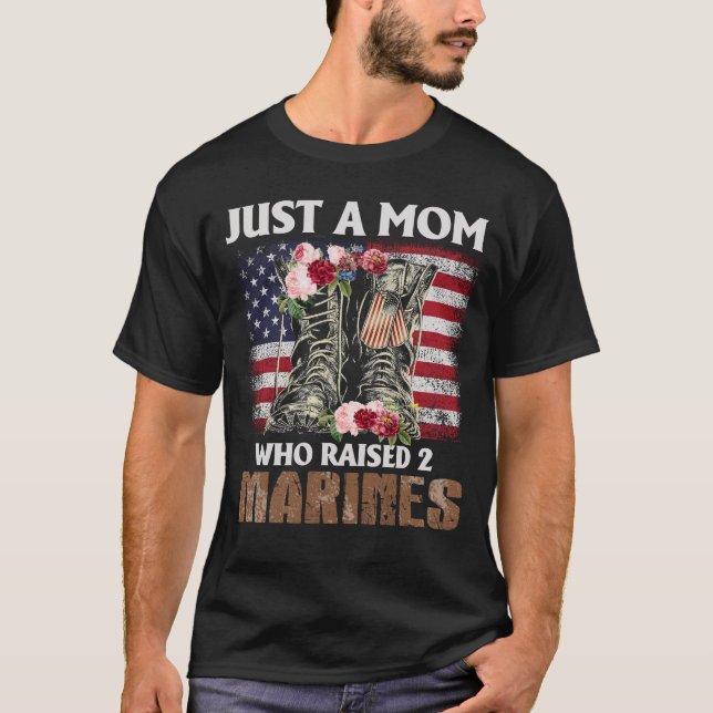 Just A Mom Who Raised Marines American Flag T-Shirt (Front)