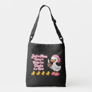 Just a mum trying to keep her ducks in a row crossbody bag