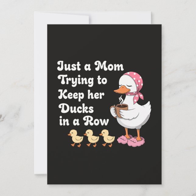 Just a mum trying to keep her ducks in a row invitation (Front)