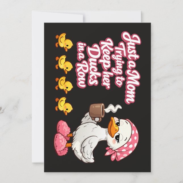 Just a mum trying to keep her ducks in a row invitation (Front)