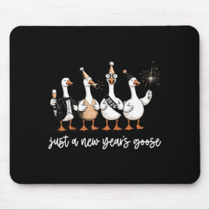 Just A New Year Goose 2026 Happy 2026 New Years Mouse Mat