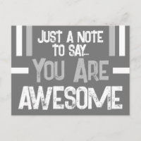 Just a note you are awesome grey white