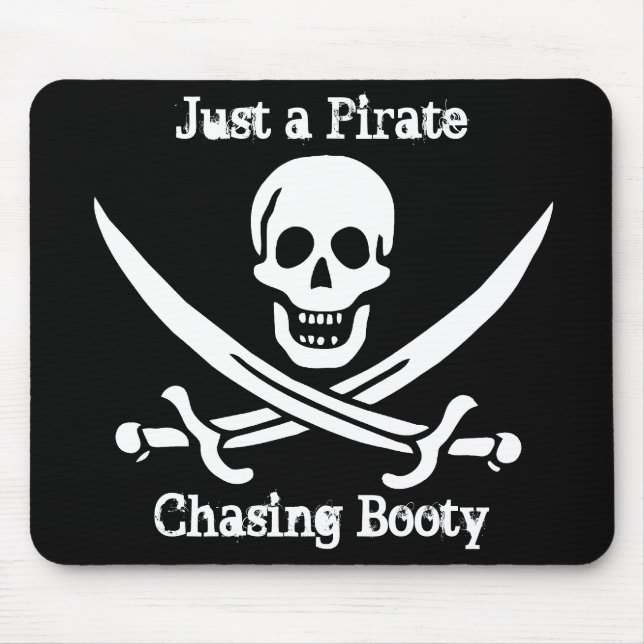 Just a Pirate Chasing Booty Mouse Mat (Front)