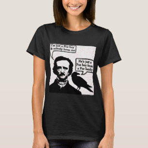 Just a Poe Boy T-Shirt
