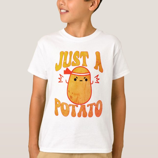 Just A Potato T-Shirt (Front)