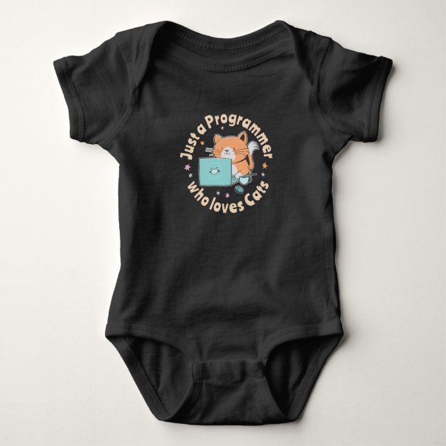 Just a programmer who loves cats baby bodysuit (Front)