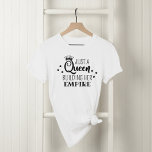 Just a Queen Building Her Empire Black Quote T-Shirt<br><div class="desc">This fabulous white tee shirt design for her features "Just a Queen building her empire",  a fun and inspirational quote,  in black. A crown and stars accent the stylish typography design. Makes a great gift for a DIY expert,  small business owner or entrepreneur.</div>