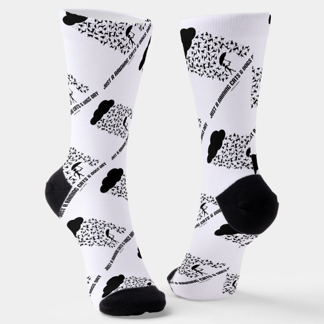Just A Raining Cats And Dogs Day Meteorology Humou Socks (Angled)