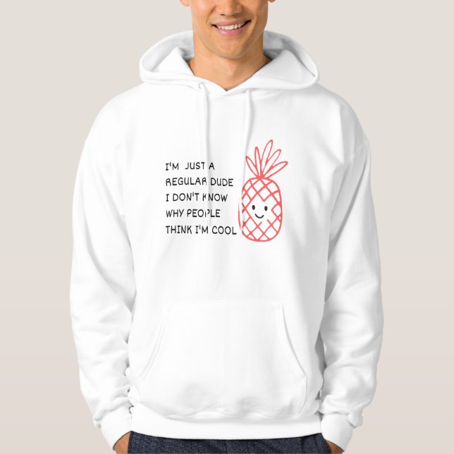 Just a Regular Dude Hoodie (Front)
