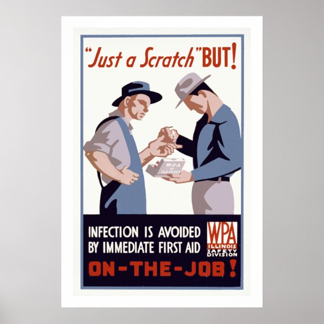 "Just a Scratch" First Aid Poster (Front)