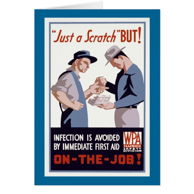 "Just a Scratch" First Aid Poster (Front)
