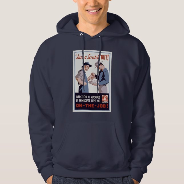 "Just a Scratch" First Aid Poster Hoodie (Front)