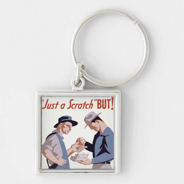 "Just a Scratch" First Aid Poster Key Ring (Front)