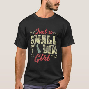 Just A Small Town Girl From The State Of Delaware T-Shirt
