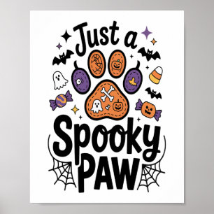 Just A Spooky Paw PNG, Dog Halloween Poster
