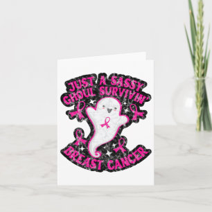 Just A Sy Ghoul Surviving Breast Cancer Happy Hall Card
