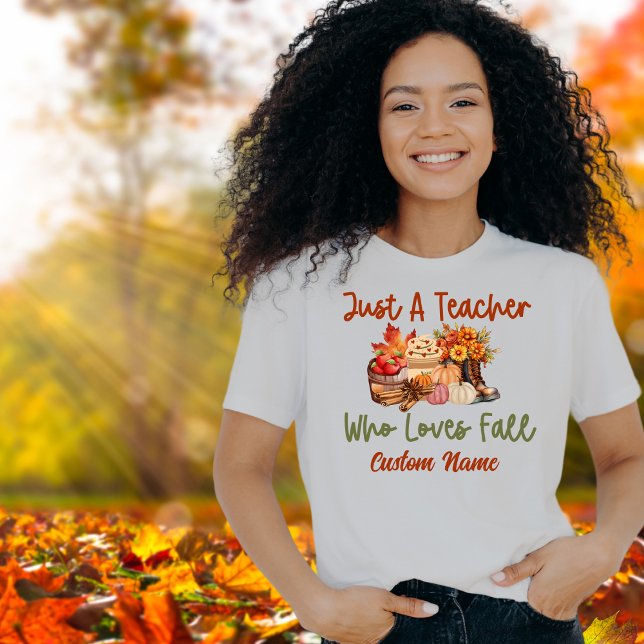 Just A Teacher That Loves Fall Customisable T-Shir T-Shirt (Creator Uploaded)