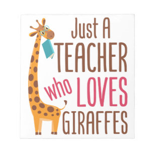 Just a Teacher Who Loves Giraffes Giraffe Lover Notepad