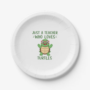 Just a Teacher Who Loves Turtles Turtle Lover Educ Paper Plate