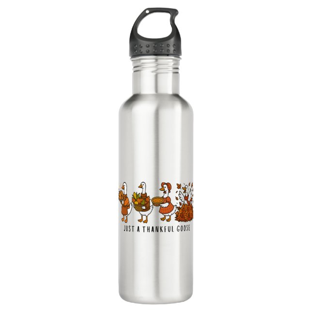 Just a Thankful Goose Happy Thankgiving 710 Ml Water Bottle (Front)