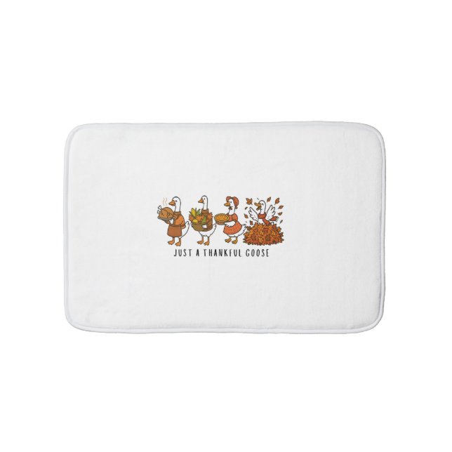 Just a Thankful Goose Happy Thankgiving Bath Mat (Front)