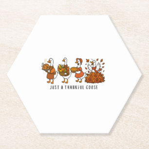 Just a Thankful Goose Happy Thankgiving Paper Coaster