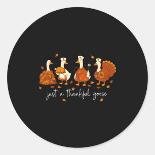 Just A Thankful Goose Nurse Funny Thanksgiving  Classic Round Sticker