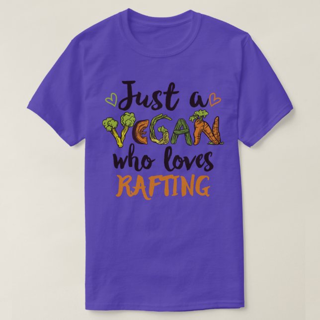 Just a Vegan who loves Rafting Gift  T-Shirt (Design Front)