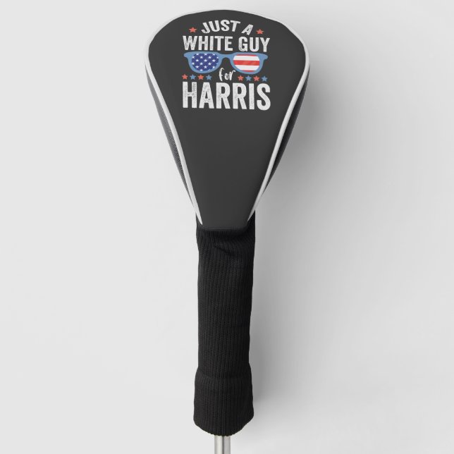 Just a White Guy For Harris Support President La  Golf Head Cover (Front)