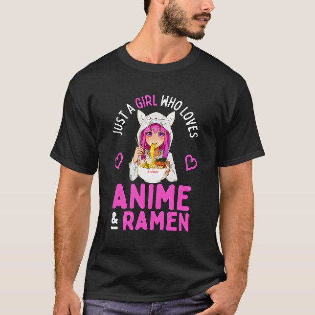 Just A Who Loves Anime And Ra Bowl Japanese T-Shirt (Front)