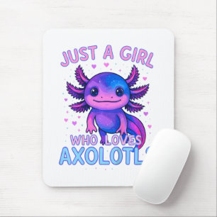 Just A Who Loves Axolotls Mouse Mat