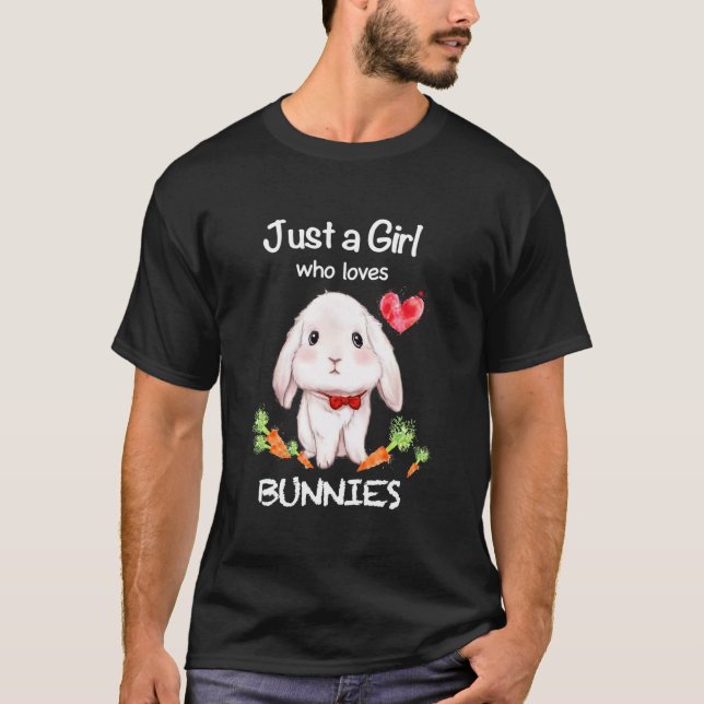 Just A Who Loves Bunnies Bunnies Rabbit Owner T-Shirt (Front)