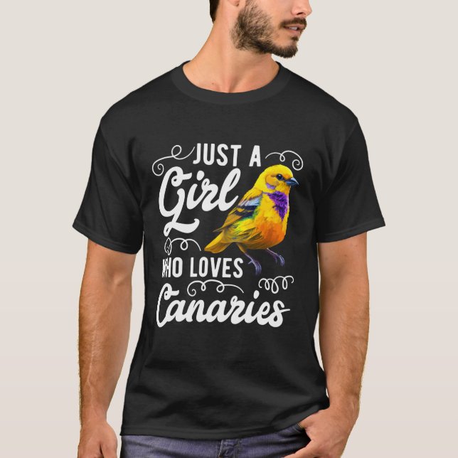 Just A Who Loves Canaries Singing Birds T-Shirt (Front)