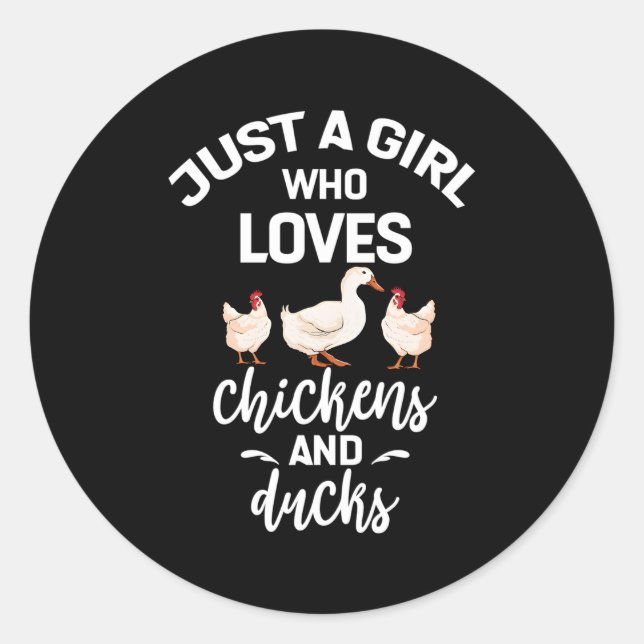 Just A Who Loves Chicken Ducks For Farmer Classic Round Sticker (Front)