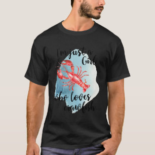 Just A Who Loves Crawfish Cajun Crawfish Boil T-Shirt