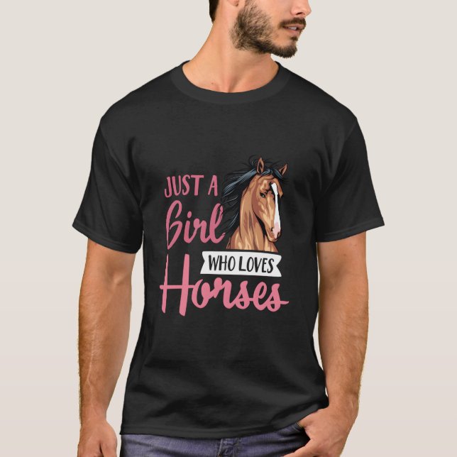 Just A Who Loves Horses Horseback Riding Lesson T-Shirt (Front)