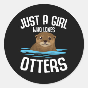 Just A Who Loves Otters Otter Classic Round Sticker