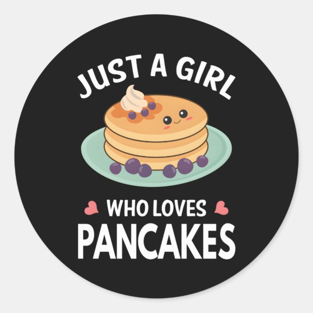 Just A Who Loves Pancakes I Pancakes Classic Round Sticker (Front)