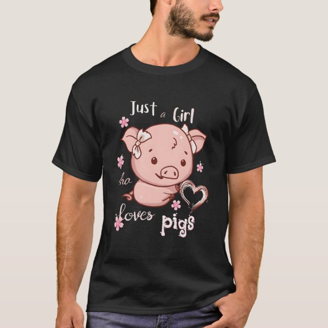 Just A Who Loves Pigs Pigs Owner T-Shirt