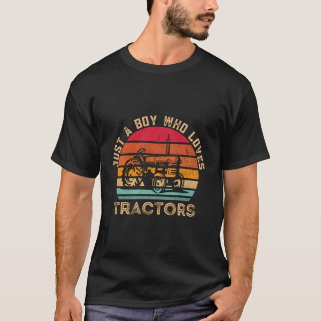Just A Who Loves Tractors Tractor Farming T-Shirt (Front)
