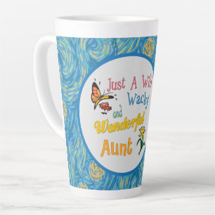 Just A Wild Wacky Wonderful Aunt Latte Mug