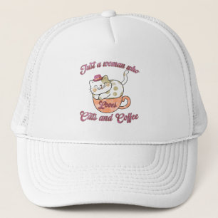 Just a Woman Who Loves Cats and Coffee Trucker Hat