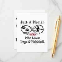 just a woman who loves dogs and Pickleball