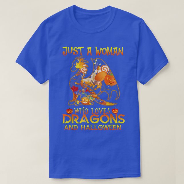 Just A Woman Who Loves Dragons And Halloween 5785 T-Shirt (Design Front)