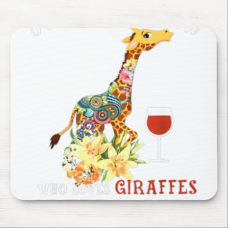Just A Woman Who Loves Giraffes And Drinks Wine. Mouse Mat